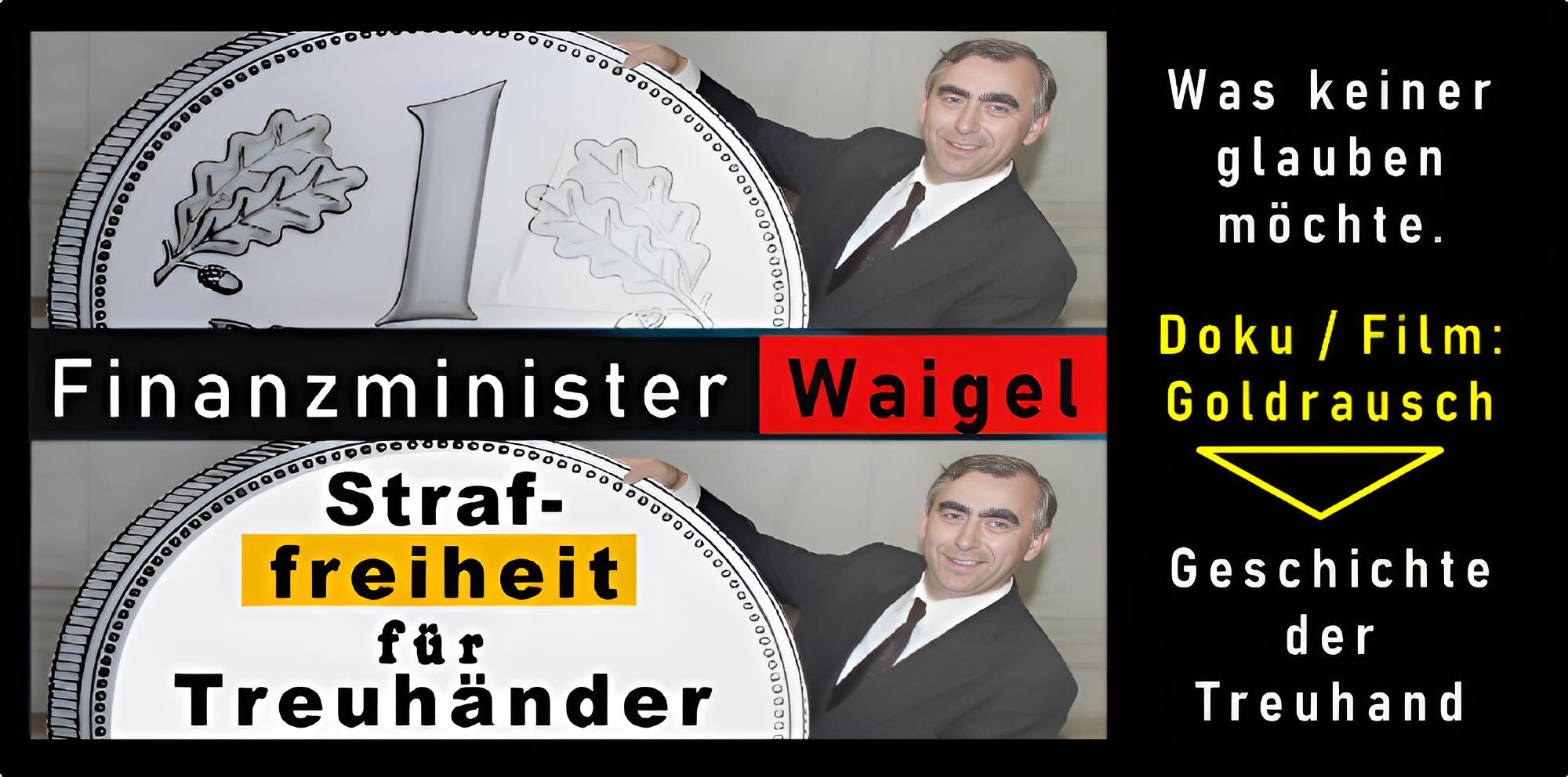05 Finanzminister Theo Waigel Straffreiheit für Treuhänder